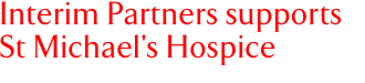 Interim Partners supports St Michael's Hospice