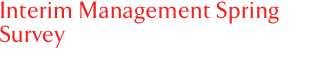 Interim Management Spring Survey