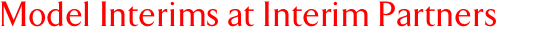 Model Interims at Interim Partners