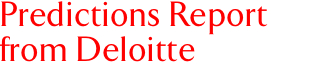 Predictions Report from Deloitte