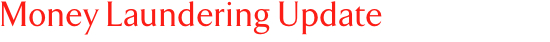 Update on the Money Laundering Regulations 2007