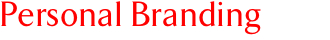 Personal Branding